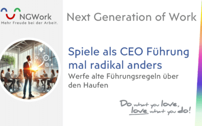 Spiele als CEO das Spiel der Führung doch mal radikal anders