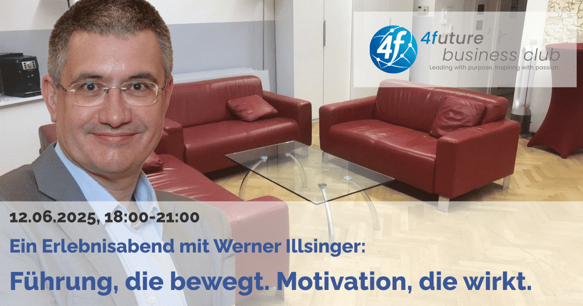 4future business club: Führung, die bewegt. Motivation, die wirkt.