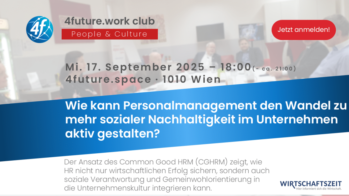 4future.work club: Wie kann Personalmanagement den Wandel zu mehr sozialer Nachhaltigkeit im Unternehmen aktiv gestalten?
