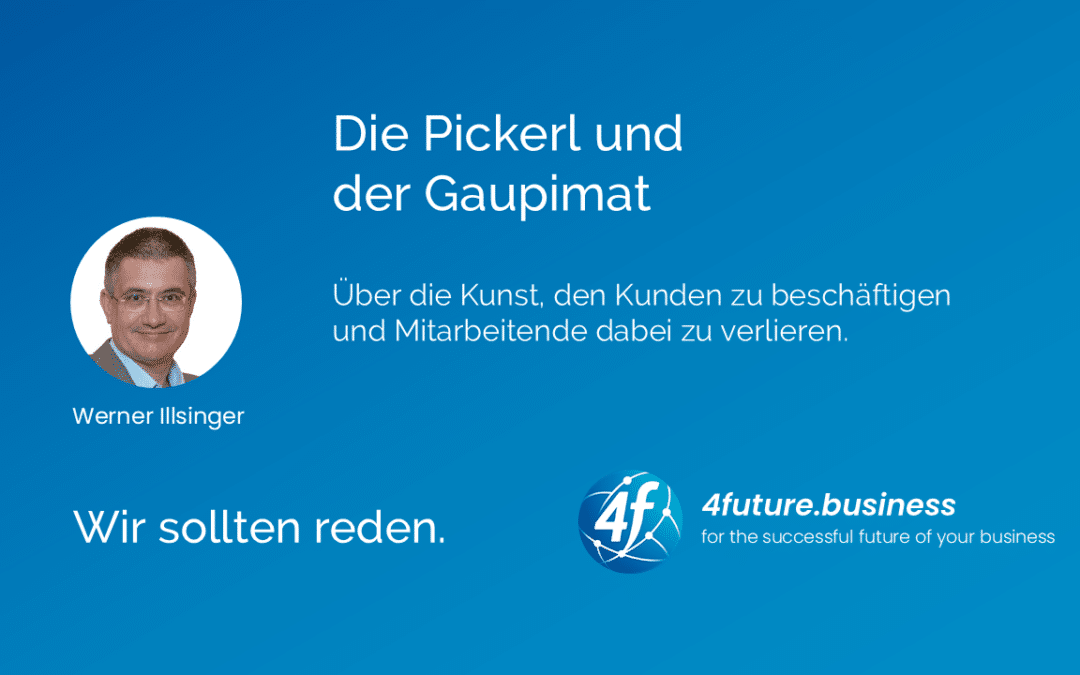 Die Pickerl und der Gaupimat